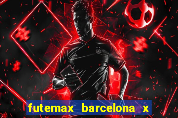 futemax barcelona x real madrid